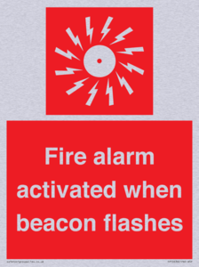 Fire alarm activated when beacon flashes